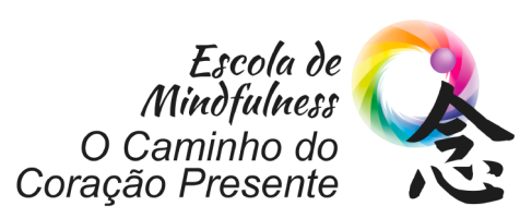 Escola de Mindfulness - O Caminho do Coração Presente